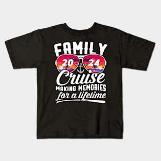 Family Cruise Vacation 2024 Making Memories For A Lifetime Kids T-Shirt